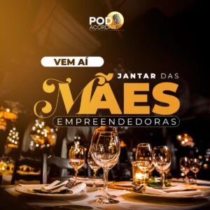 Ingresso Jantar das Mães Empreendedoras